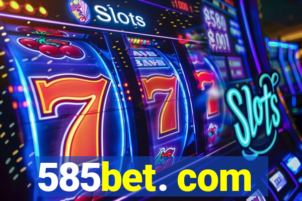 585bet. com